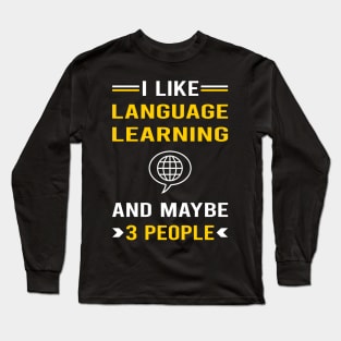 3 People Language Learning Long Sleeve T-Shirt